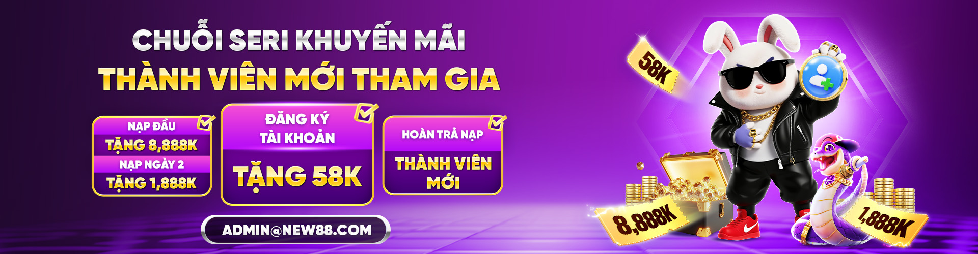 Chuỗi seri khuyến mãi thành viên mới tham gia New88